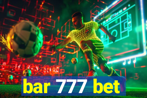 bar 777 bet